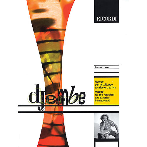 Ricordi Djembe (Method for Technical and Creative Development) Percussion Series Softcover