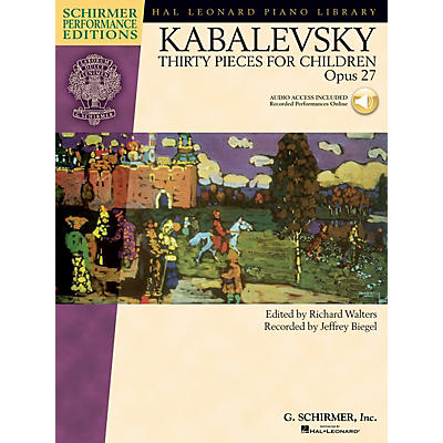G. Schirmer Dmitri Kabalevsky - Thirty Pieces for Children Op 27 Schirmer Performance Edition BK/CD Edited by Walters