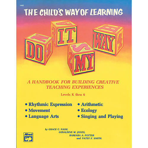 Do It My Way: Childs Way of Learning Book