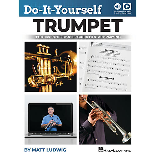 Hal Leonard Do-It-Yourself Trumpet The Best Step-by-Step Guide to Start Playing Book/Online Audio/Online Video