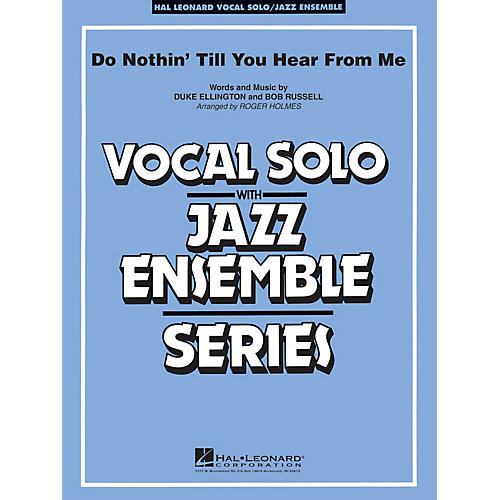 Hal Leonard Do Nothin' Till You Hear From Me (Key: Eb) Jazz Band Level 3-4