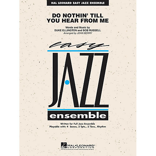 Do Nothing 'Till You Hear from Me Jazz Band Level 2 Arranged by John Berry