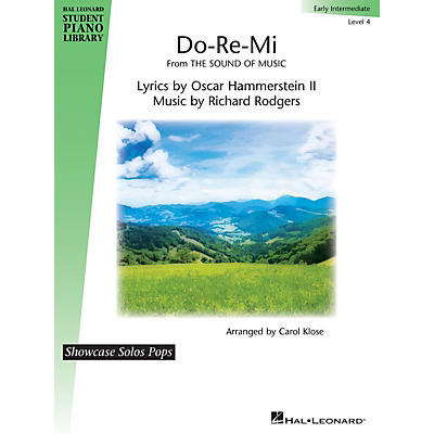Hal Leonard Do-Re-Mi (from The Sound of Music) for Early Intermediate Level 4 by Carol Klose
