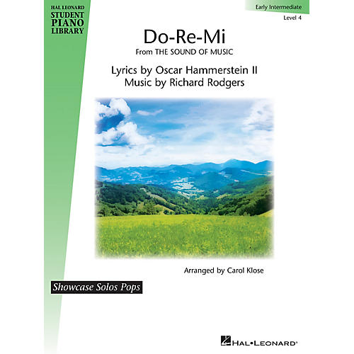 Hal Leonard Do-Re-Mi (from The Sound of Music) for Early Intermediate Level 4 by Carol Klose