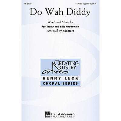 Hal Leonard Do Wah Diddy Diddy SATB and Solo A Cappella by Manfred Mann arranged by Ken Berg