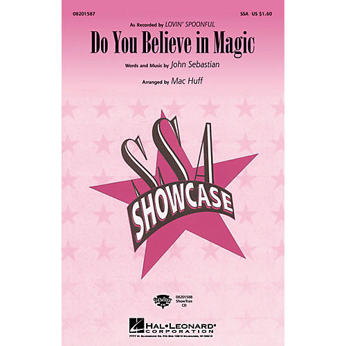 Hal Leonard Do You Believe in Magic SSA arranged by Mac Huff