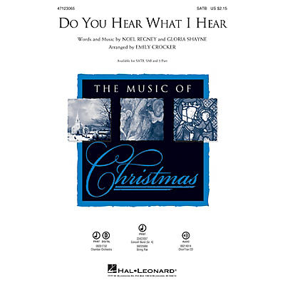 Hal Leonard Do You Hear What I Hear SAB Arranged by Emily Crocker