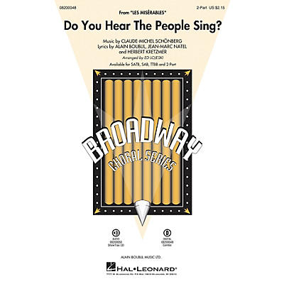 Hal Leonard Do You Hear the People Sing? (from Les Misérables) 2-Part arranged by Ed Lojeski