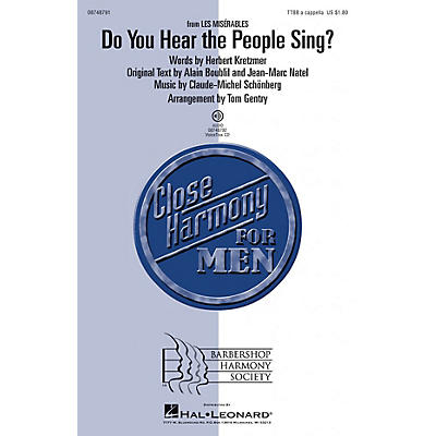 Hal Leonard Do You Hear the People Sing? (from Les Misérables) TTBB A Cappella arranged by Tom Gentry