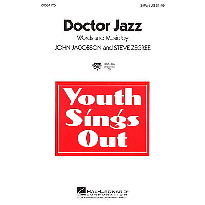 Hal Leonard Doctor Jazz 2-Part composed by John Jacobson