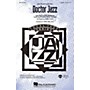 Hal Leonard Doctor Jazz SAB Arranged by Kirby Shaw