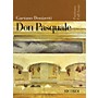 Ricordi Don Pasquale (Score) Study Score Series Composed by Gaetano Donizetti