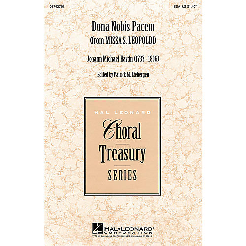 Hal Leonard Dona Nobis Pacem (from Missa S. Leopoldi) SSA arranged by Patrick M. Liebergen