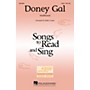 Hal Leonard Doney Gal 2-Part arranged by Shelly Cooper