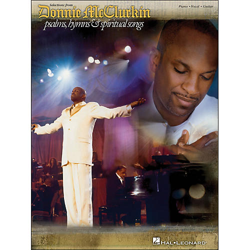 Donnie Mcclurkin Selections From, Psalms, Hymns & Spiritual Songs arranged for piano, vocal, and guitar (P/V/G)