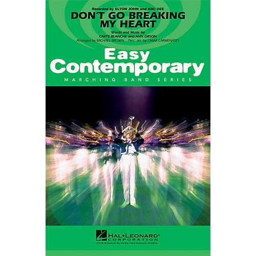 Hal Leonard Don't Go Breaking My Heart Marching Band Level 2 by Elton John Arranged by Michael Brown