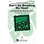 Hal Leonard Don't Go Breaking My Heart (from Glee) 3-Part Mixed by Elton John arranged by Mark Brymer