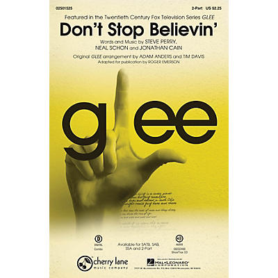 Cherry Lane Don't Stop Believin' (from Glee) 2-Part by Journey arranged by Roger Emerson