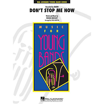 Hal Leonard Don't Stop Me Now - Young Concert Band Series Level 3 arranged by Paul Murtha