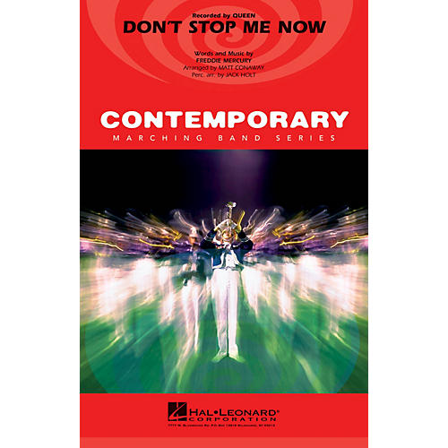 Hal Leonard Don't Stop Me Now Marching Band Level 3-4 by Queen Arranged by Matt Conaway