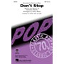 Hal Leonard Don't Stop SAB by Fleetwood Mac Arranged by Kirby Shaw