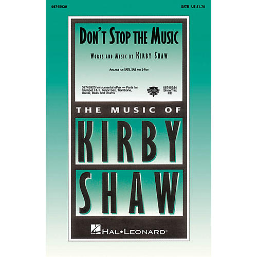 Hal Leonard Don't Stop the Music SAB Composed by Kirby Shaw