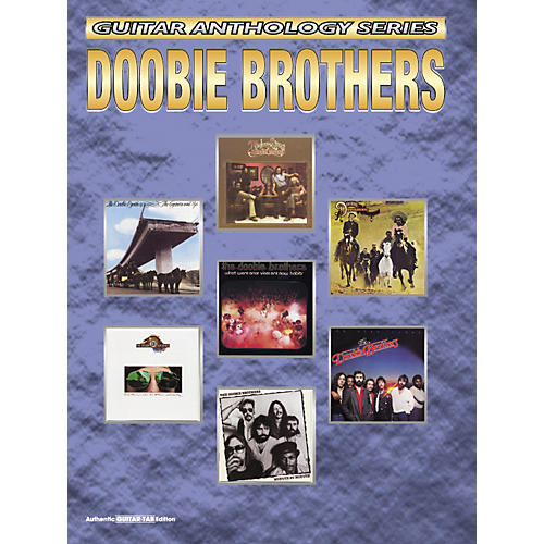 Hal Leonard Doobie Brothers Anthology Guitar Tab Songbook