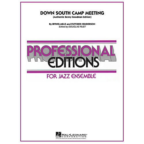 Hal Leonard Down South Camp Meetin' Jazz Band Level 5 by Benny Goodman Arranged by Douglas Rust