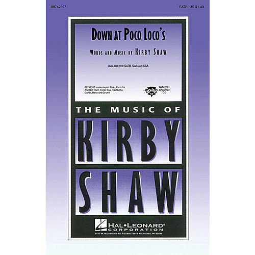 Hal Leonard Down at Poco Loco's Combo Parts Composed by Kirby Shaw