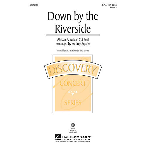 Hal Leonard Down by the Riverside 2-Part arranged by Audrey Snyder