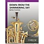 Curnow Music Down from the Shimmering Sky (Grade 5 - Score Only) Concert Band Level 5 Composed by James Curnow
