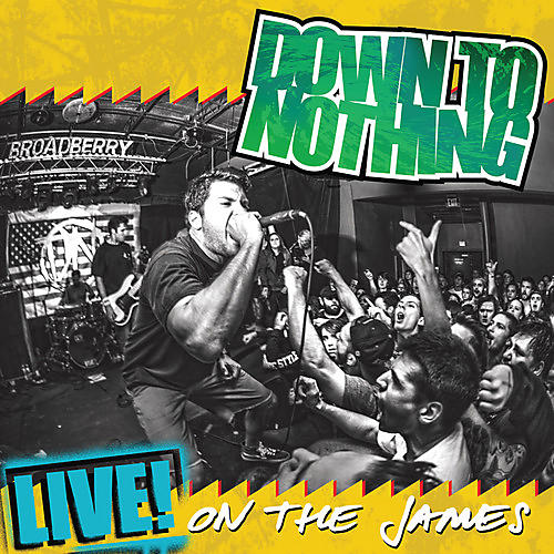 Down to Nothing - Live! On The James