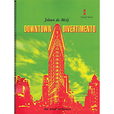 Amstel Music Downtown Divertimento Concert Band Level 3 Composed by Johan de Meij