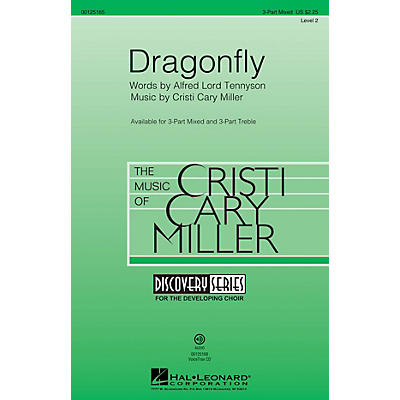 Hal Leonard Dragonfly (Discovery Level 2) 3-Part Mixed composed by Cristi Cary Miller