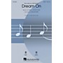 Hal Leonard Dream On SAB by Aerosmith Arranged by Mark Brymer