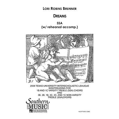 Southern Dreams SSA Composed by Lori Robins Brunner