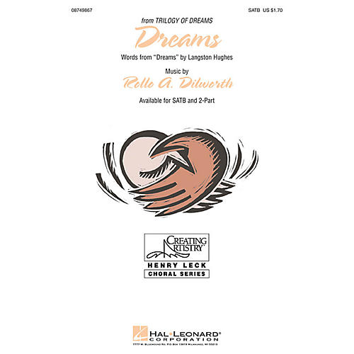 Hal Leonard Dreams (from Trilogy of Dreams) SATB composed by Rollo Dilworth