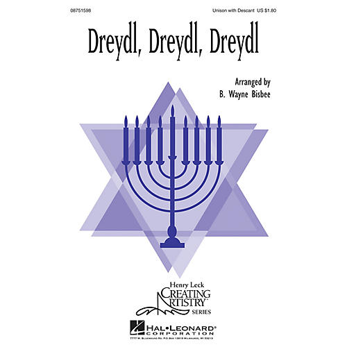 Hal Leonard Dreydl, Dreydl, Dreydl 2-Part arranged by B. Wayne Bisbee