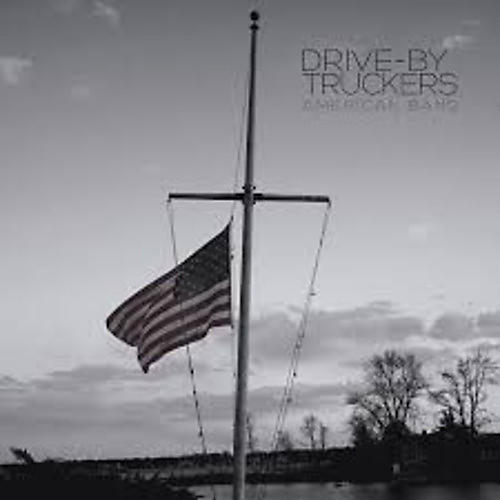 ALLIANCE Drive-By Truckers - American Band