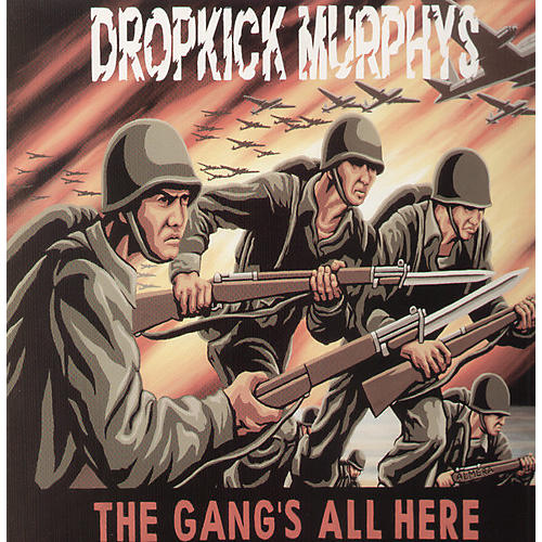 ALLIANCE Dropkick Murphys - Gang's All Here