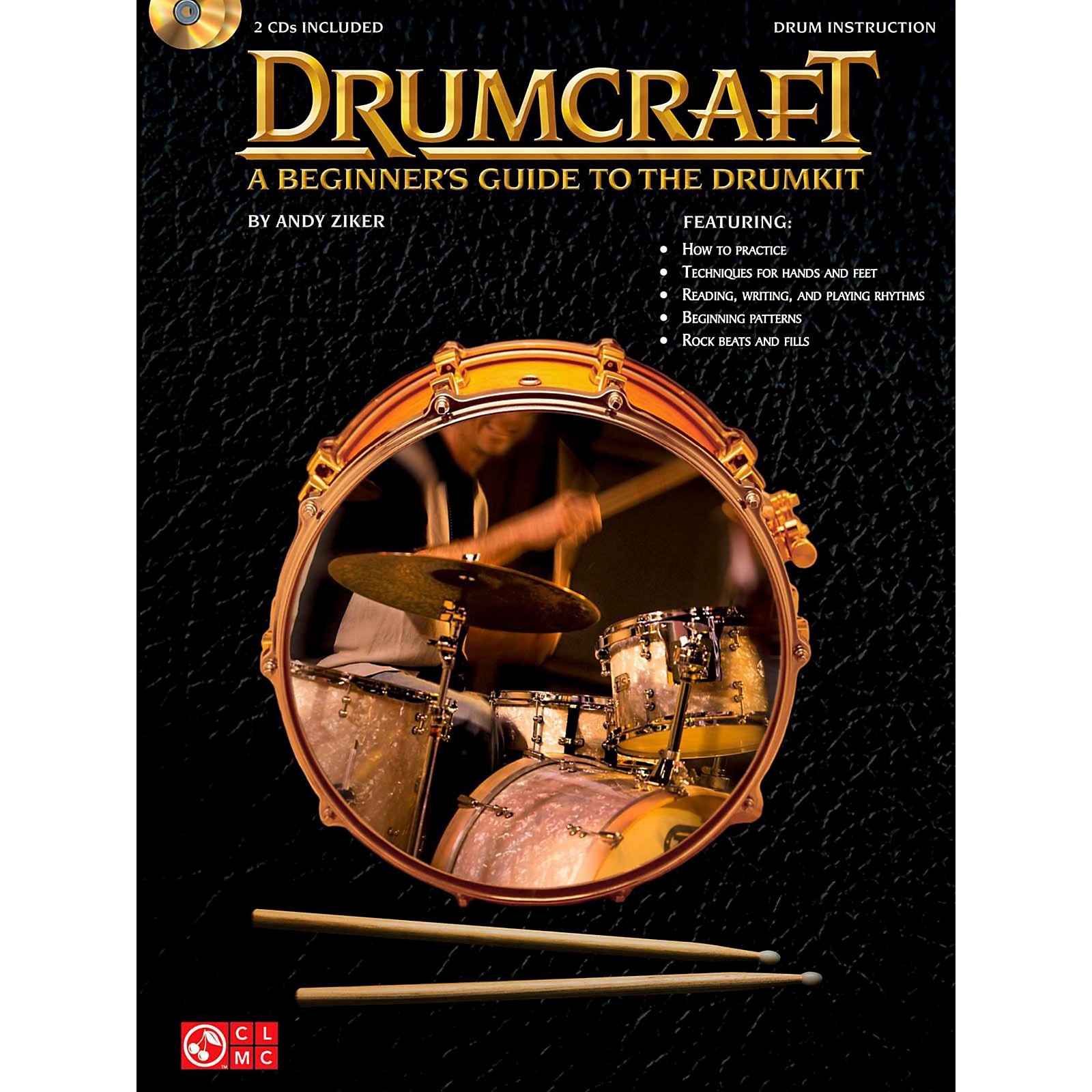 Cherry Lane Drumcraft A Beginner's Guide To The Drumkit Book/2CD's