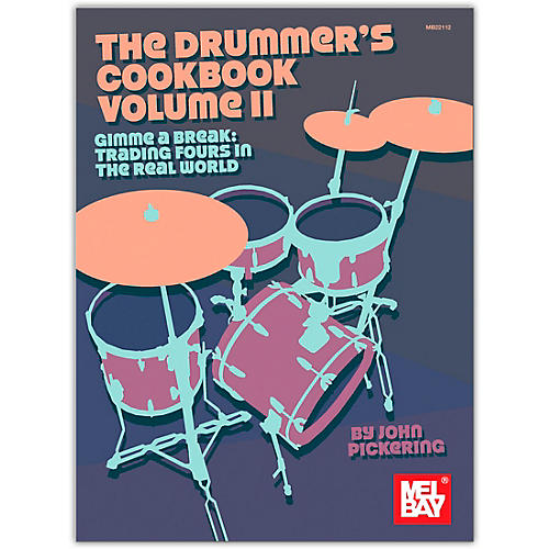 Drummer's Cookbook, Volume 2