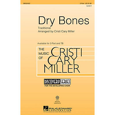 Hal Leonard Dry Bones (Discovery Level 2) 2-Part arranged by Cristi Cary Miller