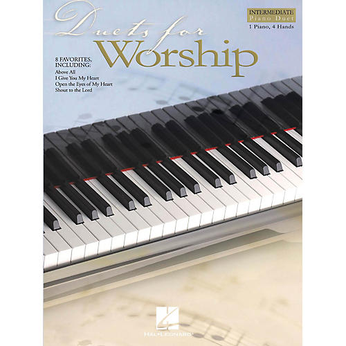 Duets for Worship Intermediate Piano Duet 1 Piano, 4 Hands