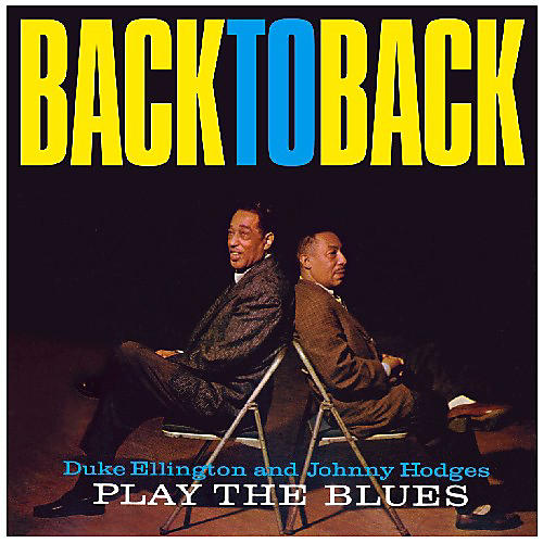 ALLIANCE Duke Ellington & Johnny Hodges - Back to Back