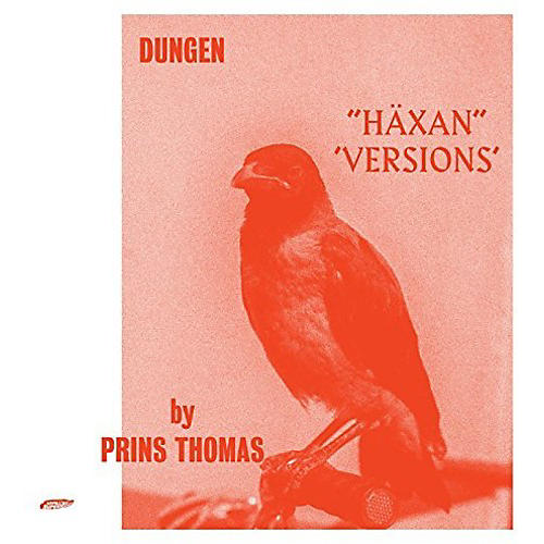 Dungen - Haxan (Versions By Prins Thomas)