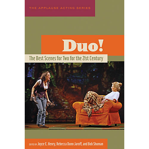 Duo! (The Best Scenes for Two for the 21st Century) Applause Acting Series Series Softcover