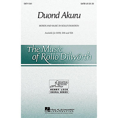 Hal Leonard Duond Akuru SAB Composed by Rollo Dilworth