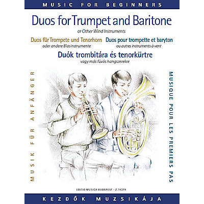 Editio Musica Budapest Duos for Trumpet and Baritone (or Trombone) (for Beginners) EMB Series  by Various