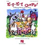 Hal Leonard E-I-E-I Oops! A Musical Play for Young Voices TEACHER ED Composed by John Higgins